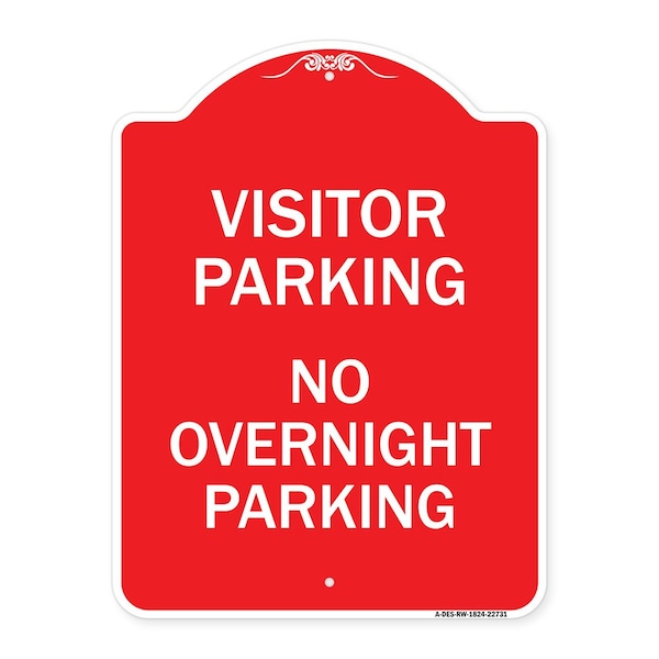 Visitor Parking No Overnight Parking, Red & White Aluminum Sign, 18" x 24", RW-1824-22731